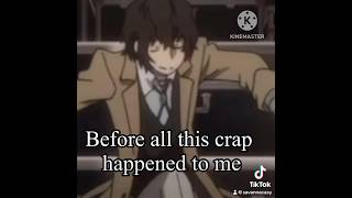 Dazai misses His youth#bungostraydogs #bungostraydogsedit #bungostray #dazaiosamu #dazaiedits #dazai