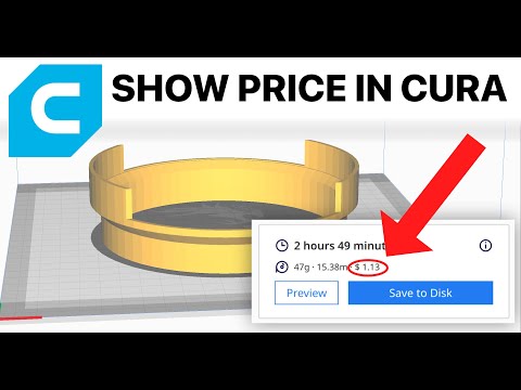 How to Show the Estimated Cost of a 3D print in Cura.