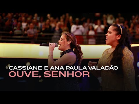 Cassiane e Ana Paula Valadão | Ouve, Senhor Ao Vivo na Lagoinha/BH