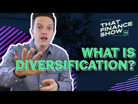 Diversifying Investments - What is Diversification and Why is it Important?