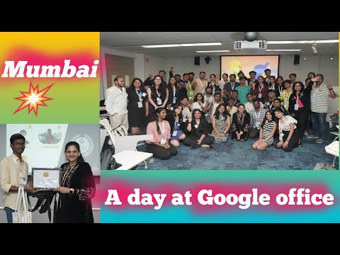 A day at Google office Mumbai