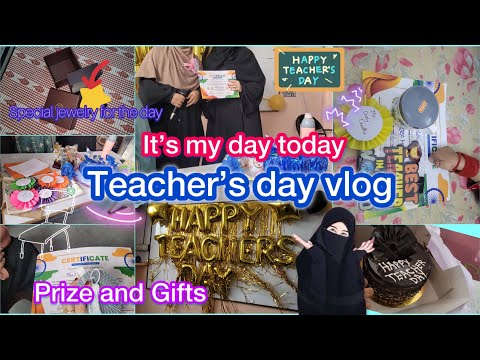 Indian teacher👩‍🏫 /Teacher’s day vlog/How I spend the day/celebration/Fun/Gifts/prize/appreciation