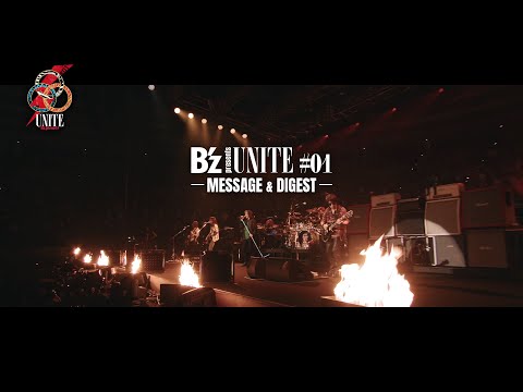 B’z presents UNITE #01 MESSAGE & DIGEST