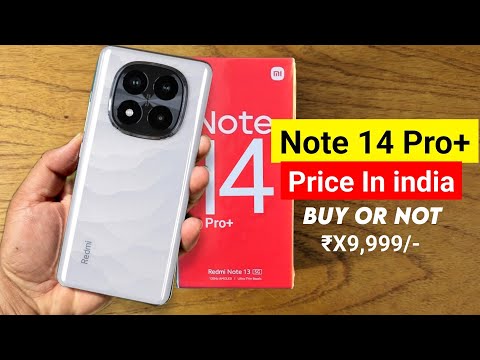 Redmi Note 14 Pro Plus Price in India | Redmi Note 14 Pro Plus Buy Or Not