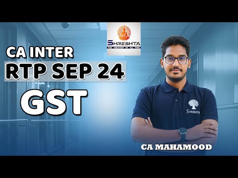 GST RTP | SEPT 2024 | CA INTER