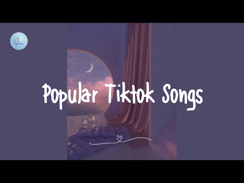 Top 2022 Tiktok Songs 🍰 vibe pop music