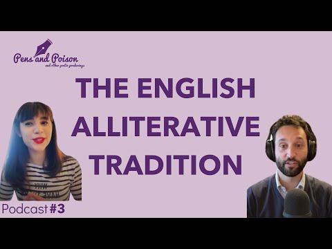 The English Alliterative Tradition | Eric Weiskott | The Pens and Poison Podcast EP 3