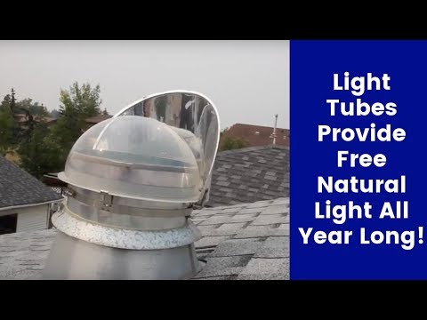 Light Tubes Provide FREE Natural Light All Year Long!