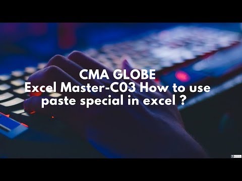 Excel Master-C03 | How to use paste special in excel | CMA Siddharth Gusain