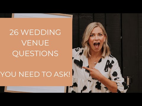 26 Questions You Must Ask Your Wedding Venue