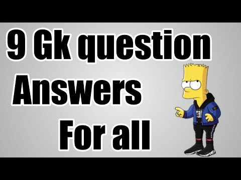 9Gk Question Answers for all