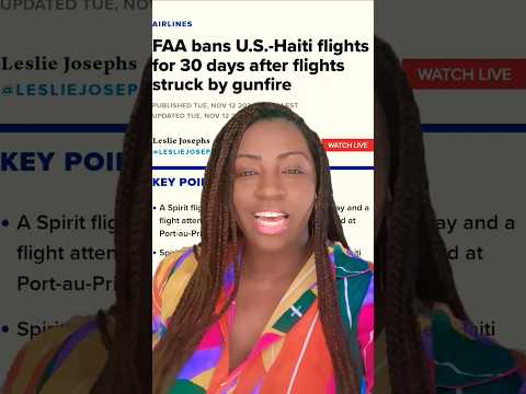 Spirit Airlines struck by gunfire | Flights to Haiti banned! #travelnews