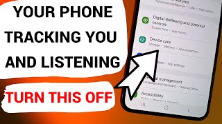 Your Android Phone Tracking You and Listening. TURN THIS OFF