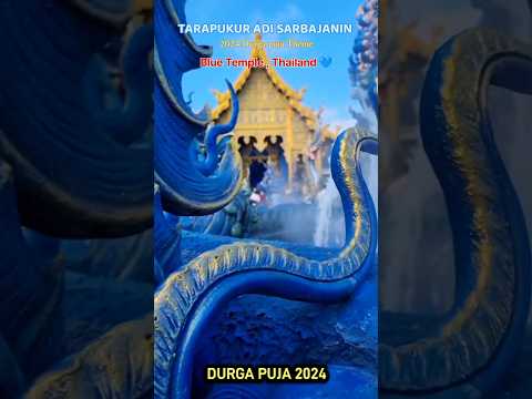 The Blue Temple of Thailand Durga Puja Pandal 2024 #durgapujapandal #thailand #shorts #youtubeshorts