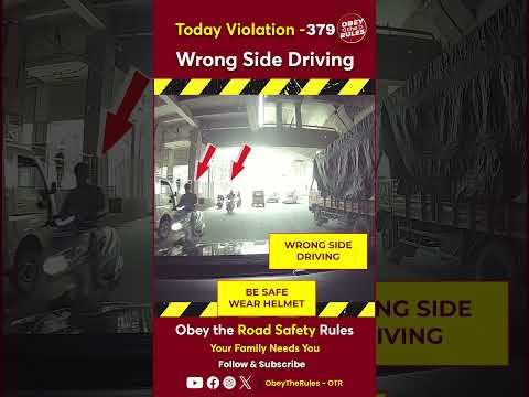 Today Violation 379 - Wrong Side Driving #otr #obeytherules #chennaitrafficpolice