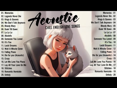 Top Acoustic Chill Songs 2024 Cover 💖 Soft Acoustic Cover Songs 2024 Playlist