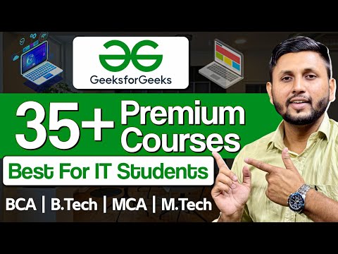 35+ Courses FREE Access | Geeks for Geeks Premium Subscription | Best Courses for IT Students