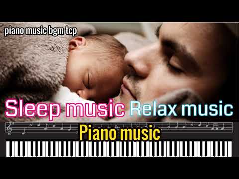 Relaxing Piano Music Beautiful Relaxing Music, Sleep Music, Stress Relief 作業用BGM 勉強用BGM 癒し系BGM 鋼琴bgm