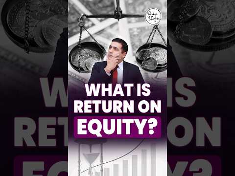 What is Return on Equity? | How to Calculate Return on Equity | ROE Explained with Example