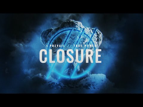 I Prevail - Closure