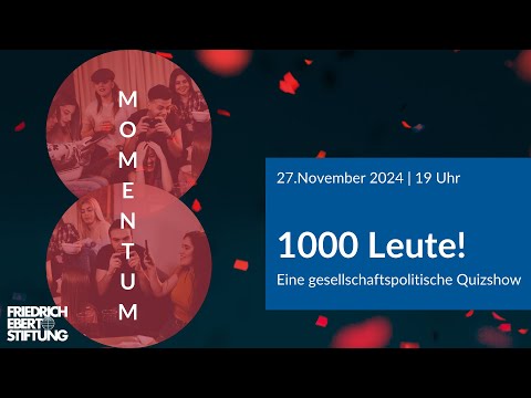 1000 Leute! - Eine gesellschaftspolitische Quizshow