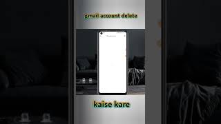 Google account delete kaise kare new process #shorts #viral #explore #youtubeshorts #trendingshorts