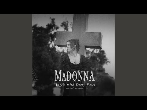 Madonna - Angels With Dirty Faces (Like A Prayer Demo)