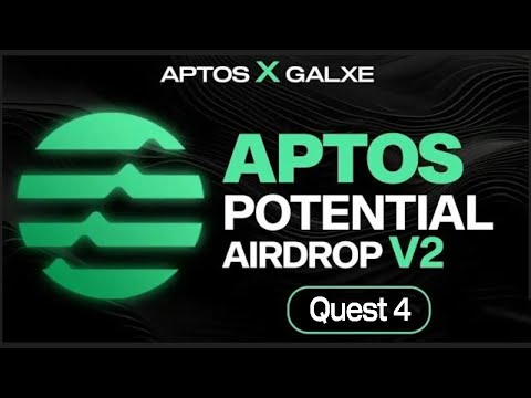 🔥 Aptos Airdrop 4th Quest Complete Process - Aptos Season 2 Airdrop Farming Guide