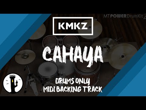 Kamikazee - Cahaya (Tower Sessions) | Drums Only MIDI Backing Track