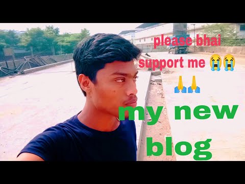 my new blog 🙏🙏 please bhai support me #blog