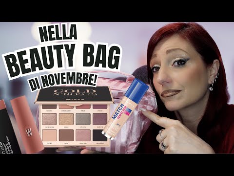 BEAUTY BAG DI NOVEMBRE | Ecco le mie scelte ed i miei consigli 💄