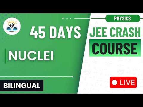 Nuclei | Physics JEE Main 2025 Crash Course