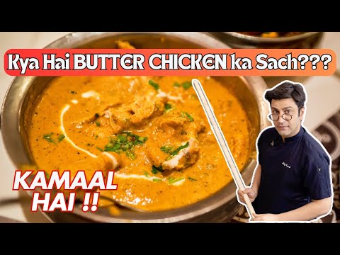 Butter Chicken is NOT INDIAN 😱 🤯 | Kamaal Hai Kunal Kapur | Episode 1 | History of Butter Chicken