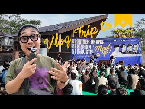 Vlog trip to Magelang Creative Designer with MCA