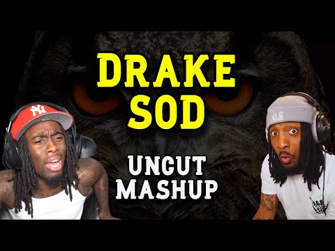 DRAKE WITH THE MELODIES - Drake - SOD - REACTION MASHUP