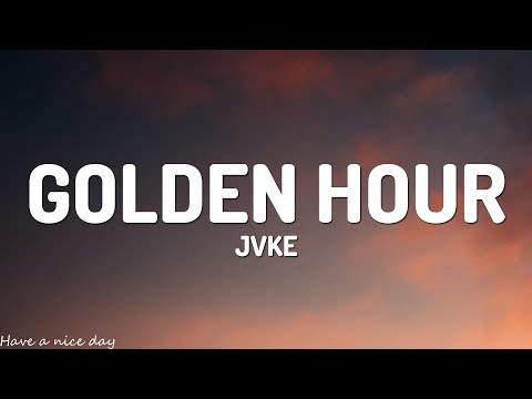 JVKE - golden hour (Lyrics)