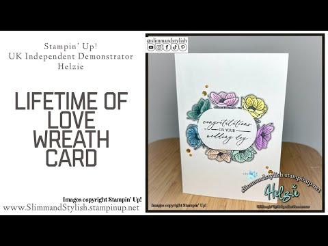 Stampin’ Up! Lifetime of Love Wreath Card