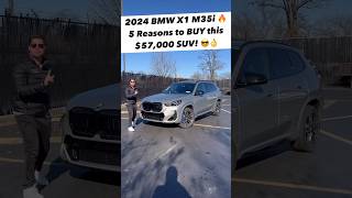 Five Reasons to Buy this NEW 2024 BMW X1 M35i for $57k!