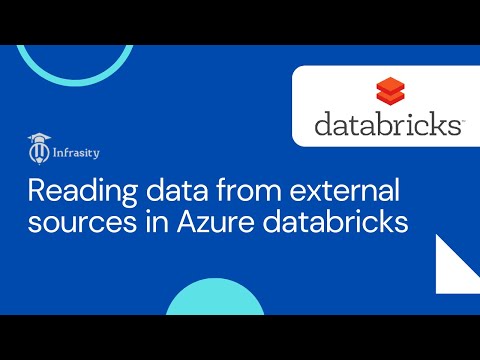 Reading data from external sources in Azure databricks