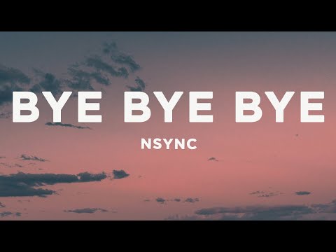 *NSYNC - Bye Bye Bye (Lyrics) (Deadpool 3 Soundtrack)