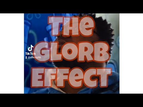 The Glorb Affect @glorbworldwide