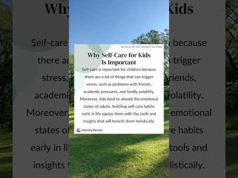 Why Self-Care for Kids is Important