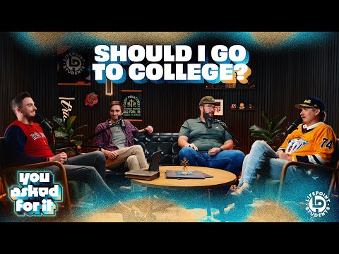 Should I Go To College? | You Asked For It Podcast Season 1 Episode 7