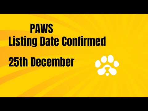 Paws Listing Date Confirmed | 25th December | How To Sell Paws Tokens |