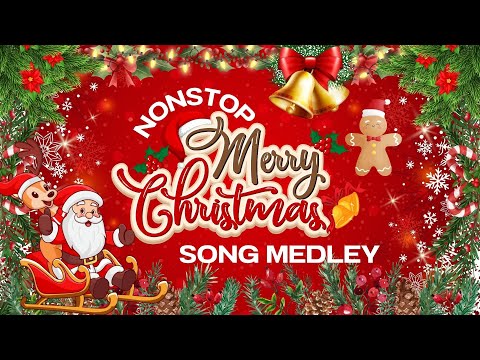 Merry Christmas Medley 2025🎁Nonstop Christmas Song Medley 2025🎄Best Christmas Songs of All Time