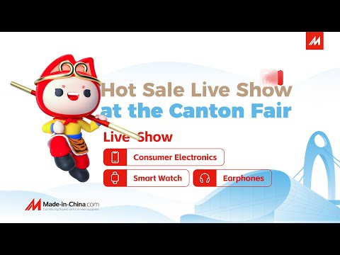 Canton Fair丨MIC Trade Show Live: Consumer Electronics × Smart Watch × Earphones