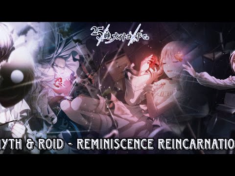 Nightcord at 25:00 · MYTH & ROID - Reminiscence Reincarnation · Simple AMV