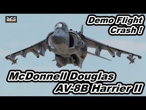 DCS World USMC McDonnell Douglas AV-8B Harrier II Demo Flight Crash !  ARBS Failure Accident