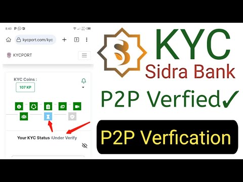 sidra bank p2p verification || sidra bank kyc verification || sidra bank app new update #sidra