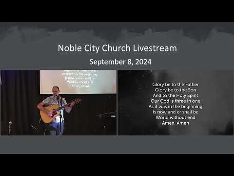 Noble City Service - 9/8/2024